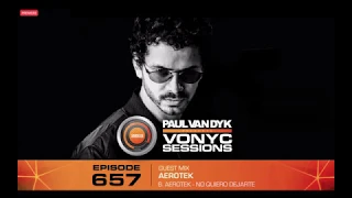 Aerotek - VONYC Sessions 657 Guest Mix with Paul van Dyk