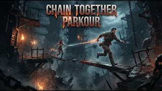 🔴 PLAYING CHAIN TOGETHER PARKOUR  II WHAT HAPPEN ?🔥⚡