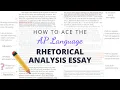 How to Ace the AP Language Rhetorical Analysis Essay Annotate With Me