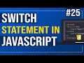 Switch statement in JavaScript How to use Switch-case in JavaScript