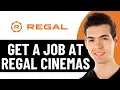 HOW TO GET A JOB AT REGAL CINEMAS 2026 FULL GUIDE