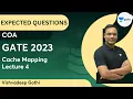 Expected Questions of COA Cache Mapping Lecture 4 GATE 2023 Vishvadeep Gothi