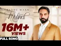 Download Lagu Babbu Maan - Mehndi | Official Music Video | Latest Punjabi Songs 2018