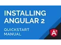 How to Install Angular 2 Manually