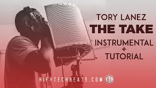 tory lanez the take instrumental song production tutorial 