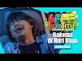Download Lagu [EPISOD PENUH] Sepahtu Reunion Al Raya 2023 - Rahmat Di Malam Raya