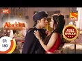 Aladdin - Ep 180 - Full Episode - 24th April, 2019
