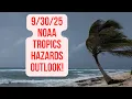 Latest NOAA Global Tropics Hazards Outlook Caribbean Atlantic Weather Update
