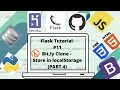 Flask Tutorial Bit ly Clone - Store URLs In localStorage PART 4