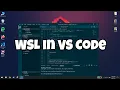 Using WSL as Development Environment in VS Code
