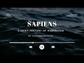Download Lagu SAPIENS: A Brief History of Humankind - Book Summary \u0026 Key Takeaways