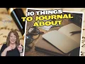 Unlock Your Creativity 10JOURNALING CATEGORIES You Need to Try