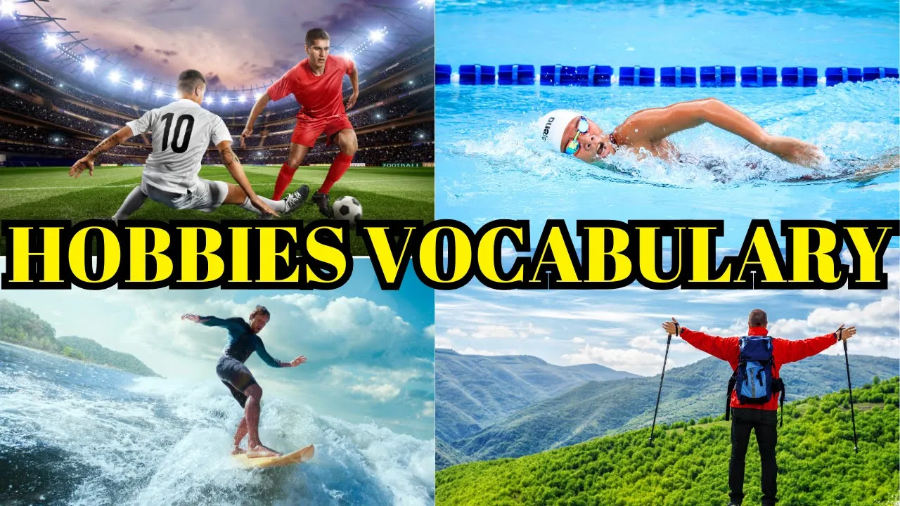 Hobbies Vocabulary | Learn Hobbies Vocabulary Fast | Easy Sentences for Hobbies Vocabulary Hobbies Vocabulary | Learn Hobbies Vocabulary Fast | Easy Sentences for Hobbies Vocabulary