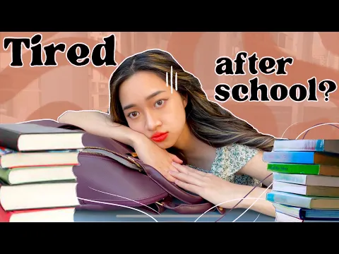 Download MP3 how to STUDY AFTER SCHOOL when YOU'RE TIRED 🥱🏫