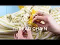 How to Sew a Thread Chain