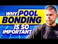 How To Properly Bond Pool Equipment Safety Tips 2025