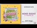 Shoreline Mafia - Mind Right Ft. Warhol.SS (Party Pack 2)