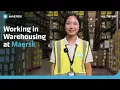 Working in Warehousing at Maersk Gin Khor s Experience