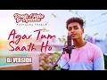 DJ Agar Tum Saath Ho X India Mashup viral tiktok 2021(MasBe)