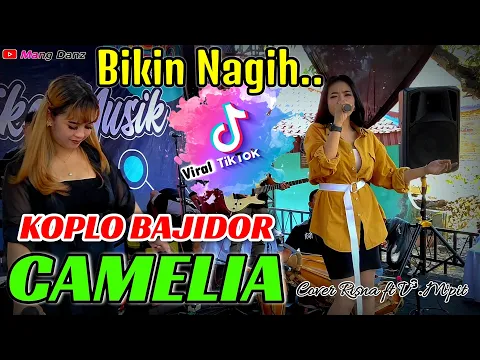 Download MP3 VIRAL TIKTOK‼️CAMELIA // KOPLO BAJIDOR //LIVE TOMO //MR PROJECT //MARANTIKA MUSIK