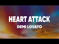Download Lagu Demi Lovato - Heart Attack (Lyrics)