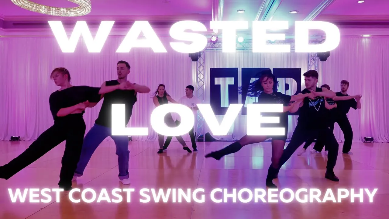 West Coast Swing Choreography - Wasted Love
