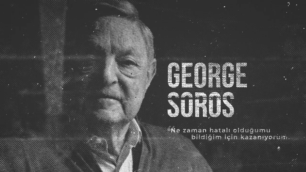 George Soros - Dünyanın En İyi Borsacıları ve Borsa Stratejileri