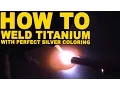 Download Lagu How to Weld Titanium with Perfect Silver Coloring