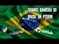 Bandeira do Brasil em Python Flag of Brazil in Python