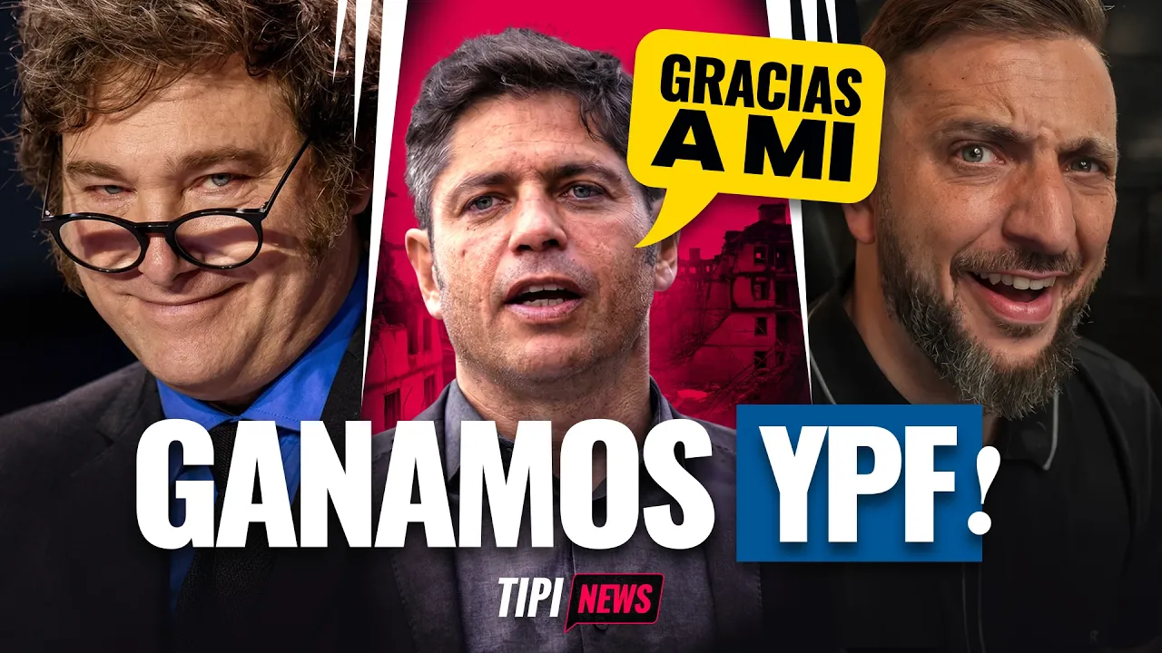 Milei y Trump RECUPERAN YPF y Kicillof asegura que fue "GRACIAS A ÉL"