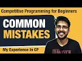 Common Mistakes in Competitive Programming for Beginners Hello World By Prince
