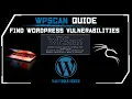 WPScan WordPress Vulnerabilities Kali Linux