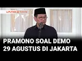 Download Lagu [FULL] Gubernur Jakarta Pramono Anung Tanggapi Aksi Demonstrasi 29 Agustus | Liputan 6