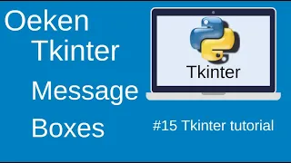 Creating Message Boxes with Tkinter and Python part-15