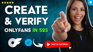 How to CREATE and VERIFY an ONLYFANS ACCOUNT in 52 S