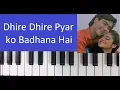 Download Lagu Dhire Dhire Pyar Ko Badhana Hai -- Harmonium / Piano Tutorial