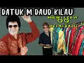 M Daud Kilau - Raja Gelek
