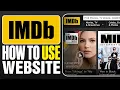 How To Use The IMDb Website 2025
