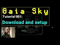 Gaia Sky 2 3 1 - Tutorial 1 Setup and data download