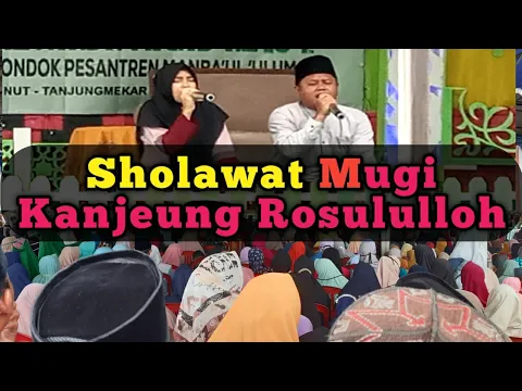 Download MP3 QORI DUET SUAMI ISTRI | SHOLAWAT | MUGI KANJEUNG ROSULULLOH KERSA NYEBAT ABDI SADAYA