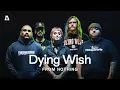Dying Wish | Audiotree From Nothing