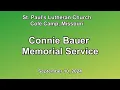 St Paul s ELCA Cole Camp September 10th 2024 Funeral Service for Connie Bauer