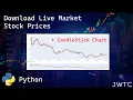 Download Live Market Stock Prices with Python