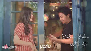 pasto cintamu bukan untukku official clip 