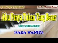 Download Lagu TUHAN YANG BESAR ll KARAOKE ROHANI ll SARI SIMORANGKIR ll NADA WANITA D=DO