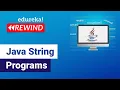 Java String Programs Java Projects for Beginners Java Certification Edureka Rewind