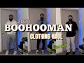 2023 MASSIVE BOOHOOMAN CLOTHING HAUL TRY - ON SIZE GUIDE
