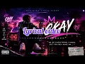 Ckay_ Eclear ( official lyrics )