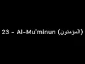 Download Lagu 23 | Al Mu'minun | Sheikh Saud Al Shuraim