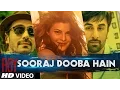 Download Lagu Sooraj Dooba Hain Video Song | Roy | Arijit S Amaal M |Ranbir Kapoor | Arjun Rampal | Jacqueline